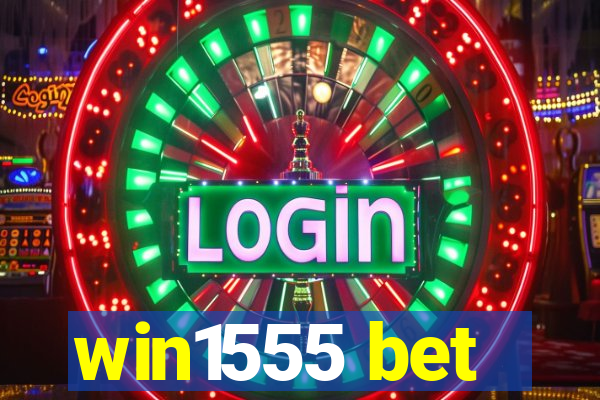 win1555 bet